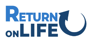 Return on Life